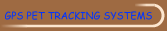 GPS Pet Tracking Systems